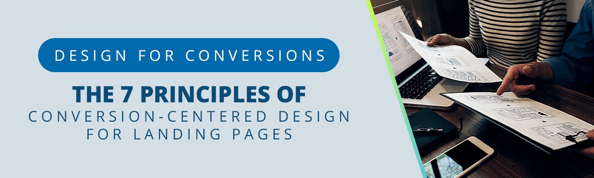 7 principles conversion centered design