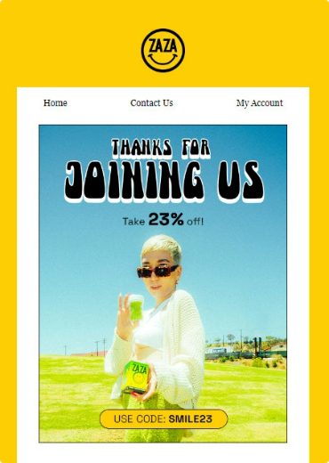 Thanks for joining us Welcome Email announcement with 23% off coupon
