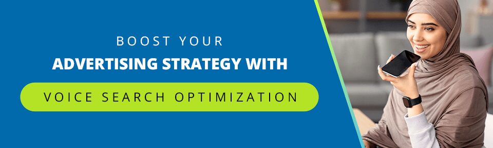 Boost Your Advertising Strategy With Voice Search Optimization (VSO)