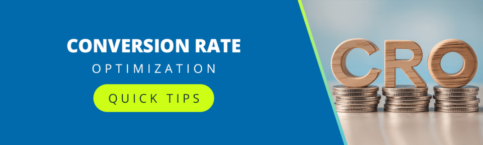 Quick CRO Boosting Tips