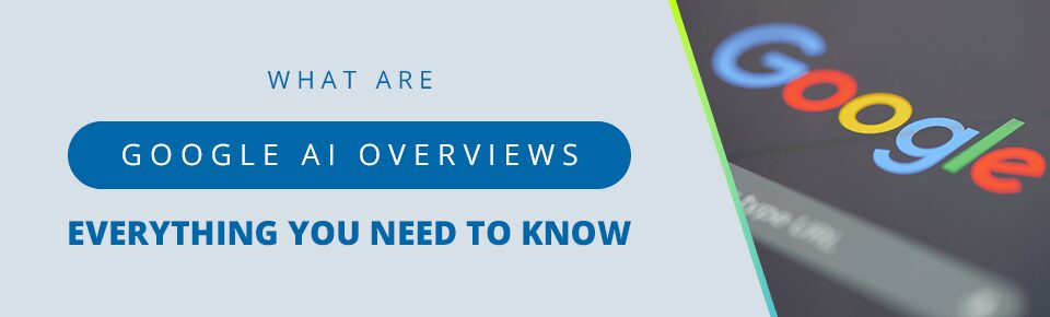 Google AI Overview