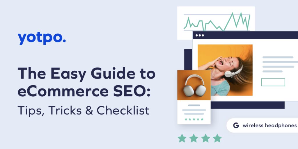 Yotpo ecommerce SEO guide