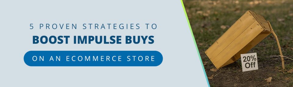 psychology of the impulse buy