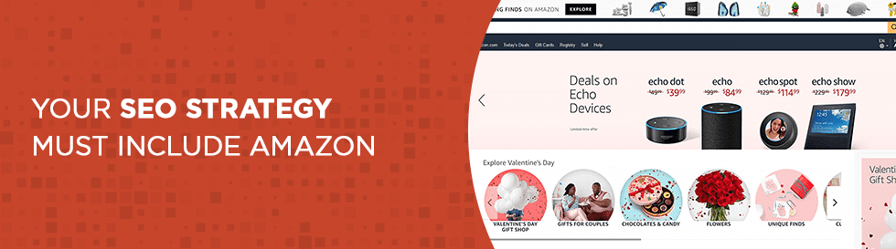 Your SEO Strategy Must Include Amazon